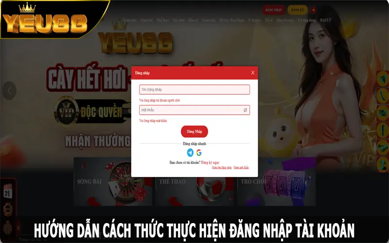 Hướng dẫn cách thức thực hiện đăng nhập Yeu88 đơn giản