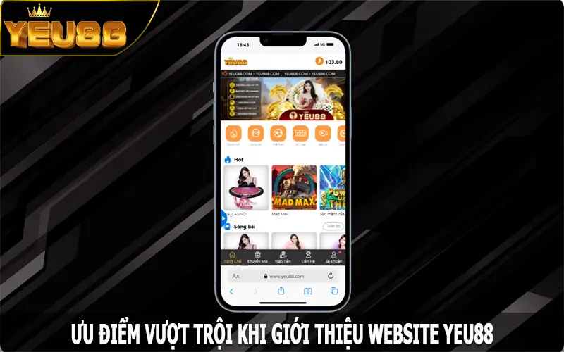 Ưu điểm vượt trội khi giới thiệu website Yeu88